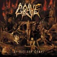 GRAVE As rapture comes