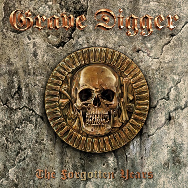 GRAVE DIGGER The Forgotten Years