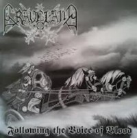 GRAVELAND Following the voice of blood