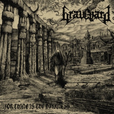 GRAVEYARD ...for Thine Is the Darkness