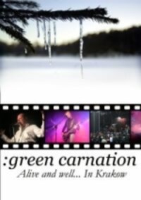 GREEN CARNATION Alive and well... in Krakow