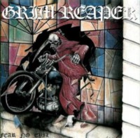 GRIM REAPER Fear no evil