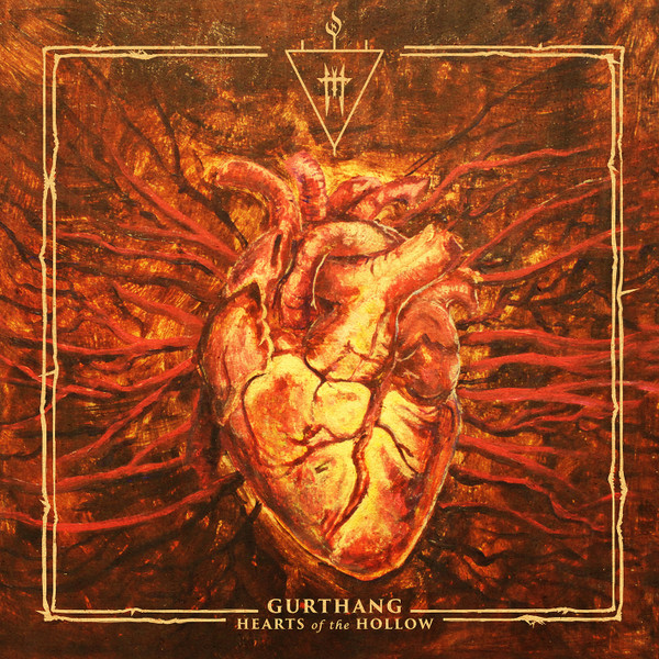 GURTHANG Hearts of the Hollow