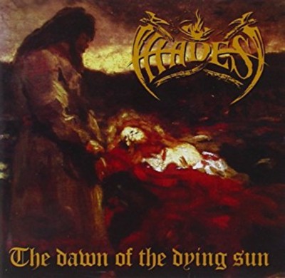 HADES The Dawn Of The Dying Sun