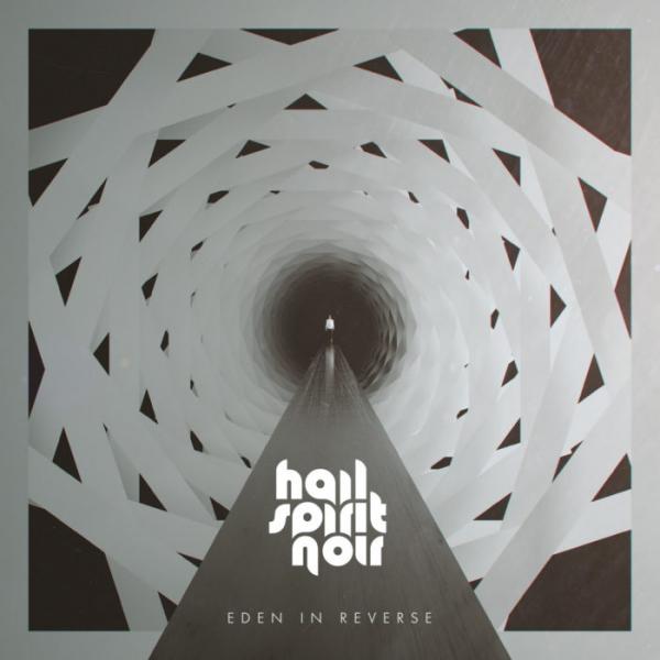 HAIL SPIRIT NOIR Eden in Reverse (digi CD)