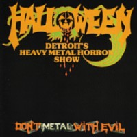 HALLOWEEN Don't metal with evil