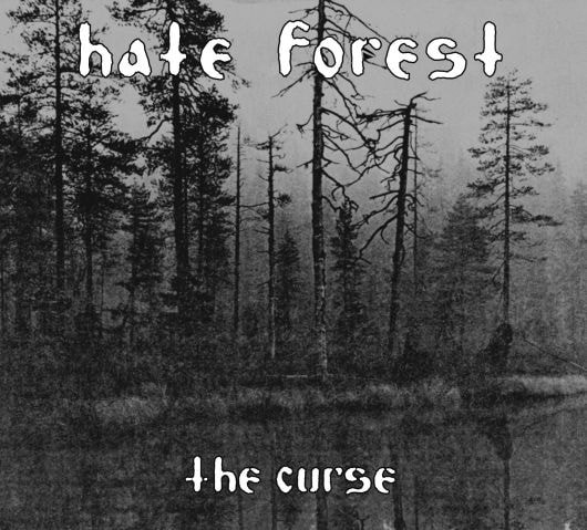 HATE FOREST The Curse