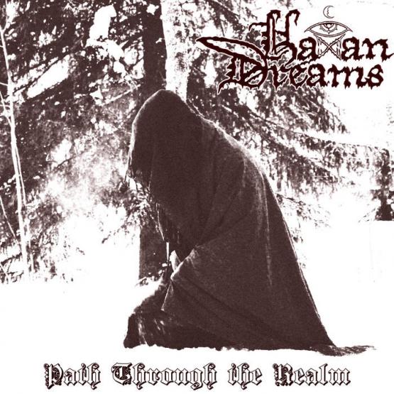 HAXAN DREAMS Path through the Realm