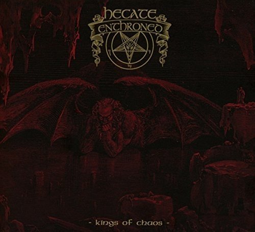 HECATE ENTHRONED Kings of Chaos