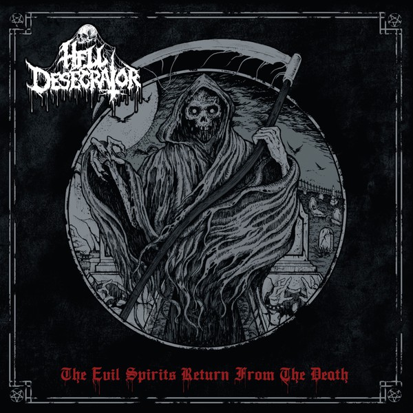 HELL DESECRATOR The Evil Spirits Return From The Death LP