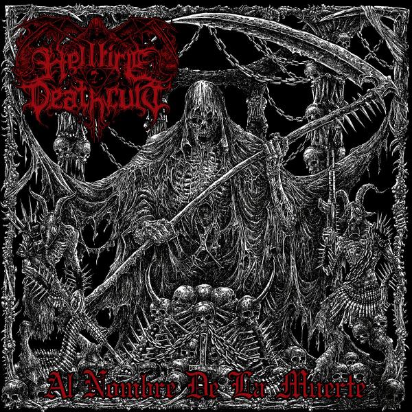 HELLFIRE DEATHCULT Al Nombre De La Muerte