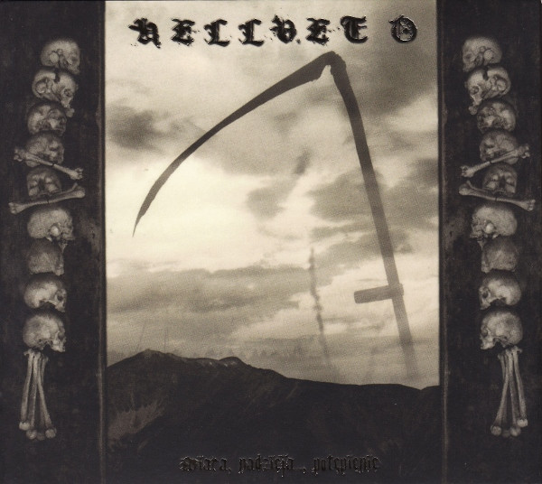 HELLVETO Wiara, Nadzieja..., Potepienie