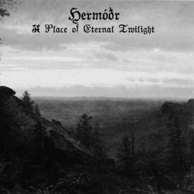 HERMODR A Place of Eternal Twilight