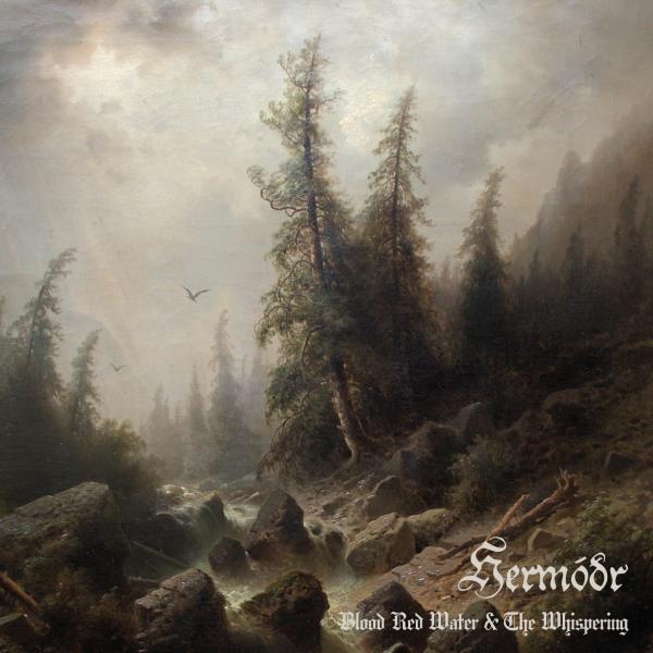 HERMODR Blood Red Water & The Whispering