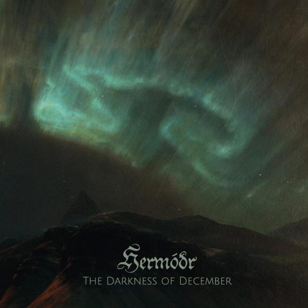 HERMODR The Darkness Of December