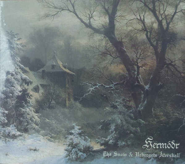 HERMODR The Snow & Urbergets Aterskall