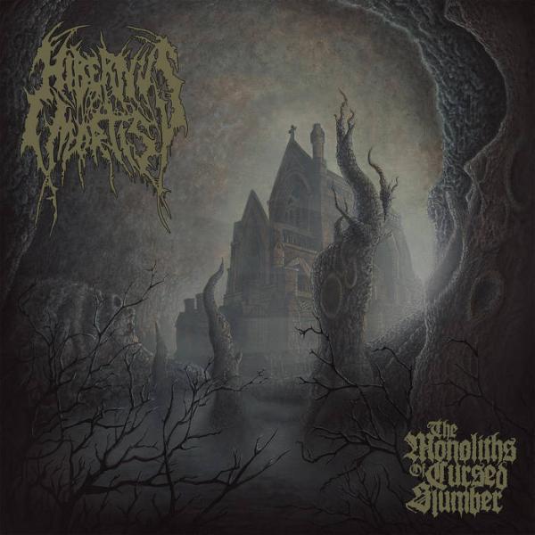  HIBERNUS MORTIS The Monoliths Of Cursed Slumber