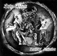 HOLY DEATH - CHAINS OF FIRE Luciforus invincible