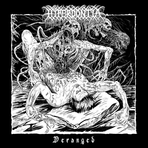 HYPERDONTIA Deranged