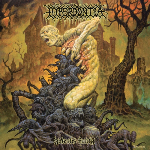 HYPERDONTIA Hideous Entity