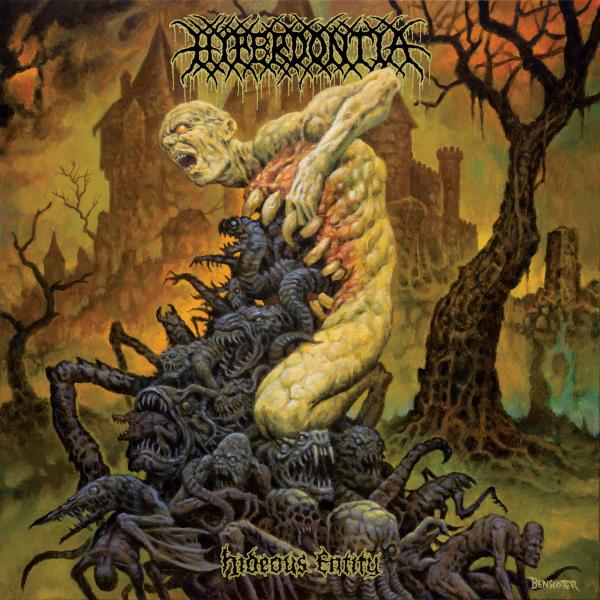 HYPERDONTIA Hideous Entity