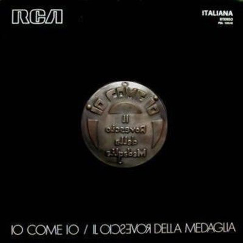 IL ROVESCIO DELLA MEDAGLIA Io come io