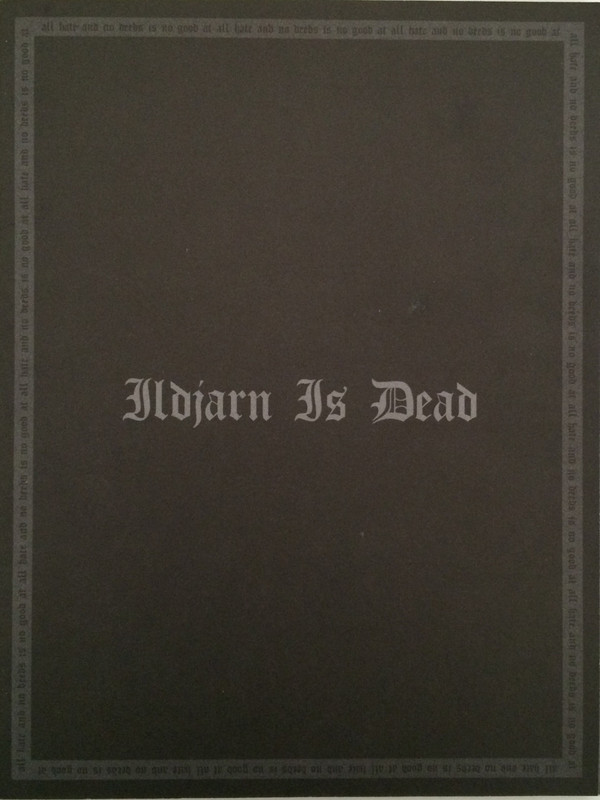 ILDJARN Ildjarn is dead