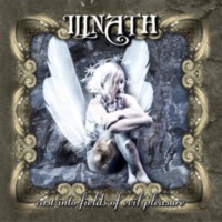 ILLNATH Cast Into Fields Of Evil Pleasure