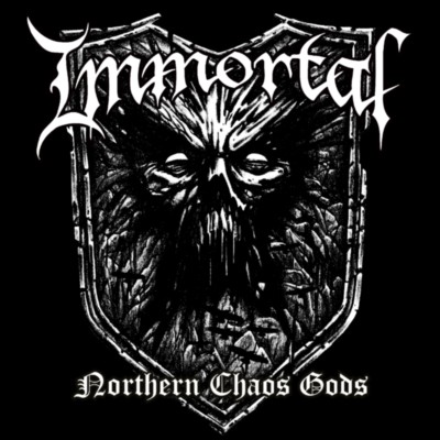 IMMORTAL Northern Chaos Gods