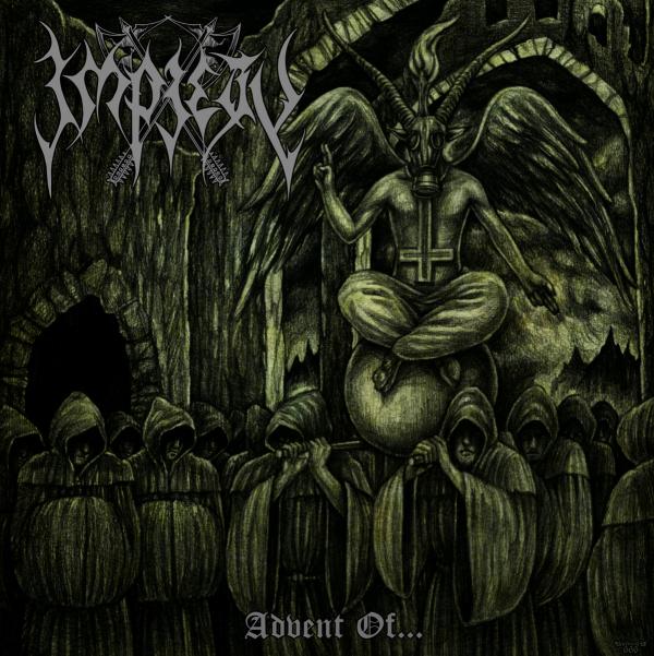 IMPIETY Advent Of.....
