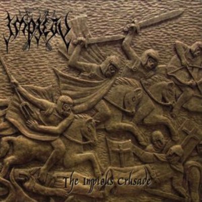IMPIETY The Impious Crusade
