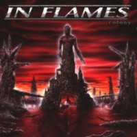 IN FLAMES Colony