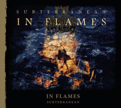 IN FLAMES Subterranean
