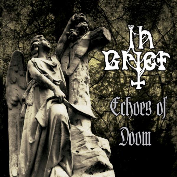 IN GRIEF Echoes of Doom