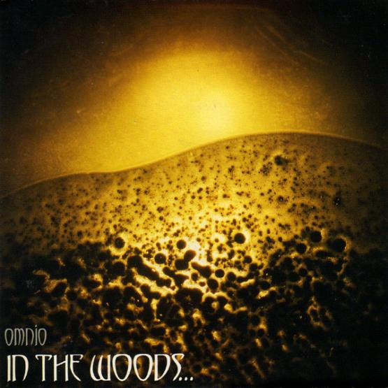 IN THE WOODS Omnio