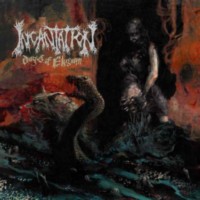 INCANTATION Dirges of Elysium