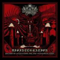 INCONCESSUS LUX LUCIS Disintegration: Psalms of Veneration for the Nefarious Elite