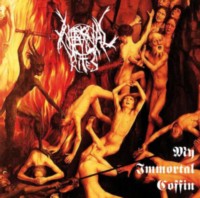 INFERNAL RITES My Immortal Coffin