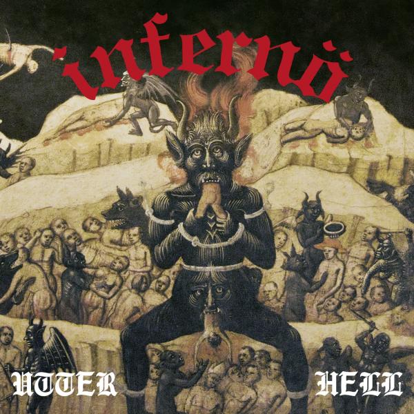 INFERNO (NOR) Utter Hell