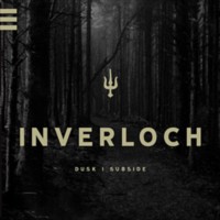 INVERLOCH Dusk | Subside