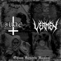 IRAE - VERMEN Odium generis humani