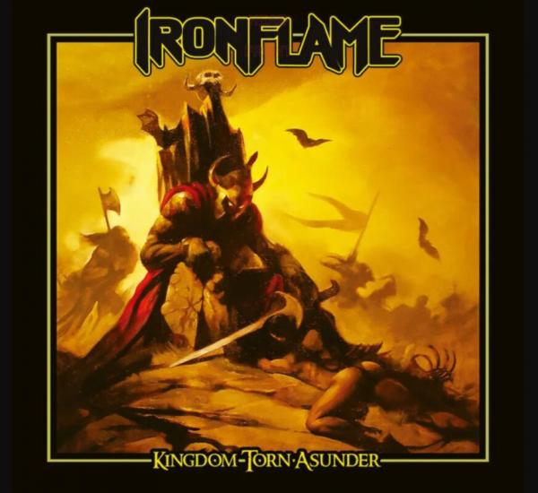 IRONFLAME Kingdom Torn Asunder