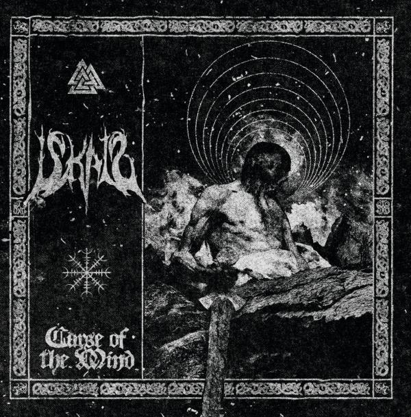 ISKALD Curse Of The Mind