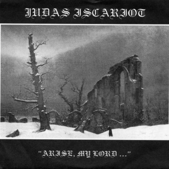 JUDAS ISCARIOT Arise My Lord