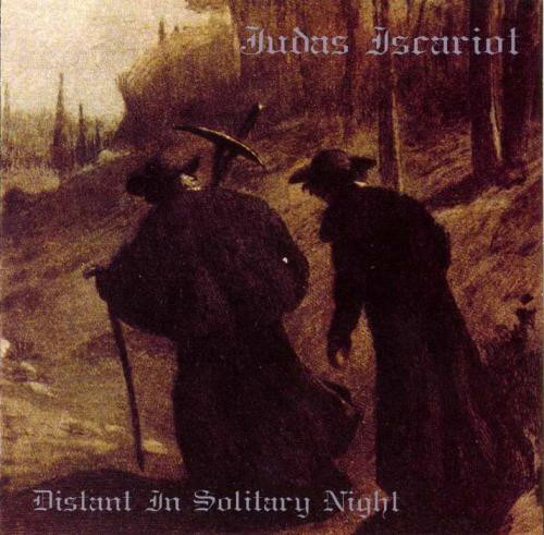 JUDAS ISCARIOT Distant in solitary night
