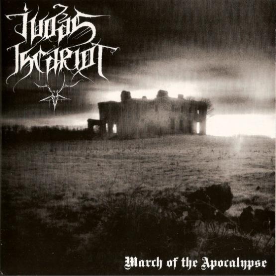 JUDAS ISCARIOT March Of The Apocalypse