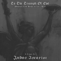 JUDAS ISCARIOT TRIBUTE - To the triumph of evil 2LP