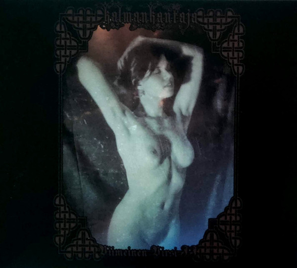 KALMANKANTAJA Viimeinen Virsi II: Sairaan Sielun Sanat