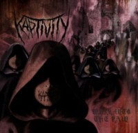 KAPTIVITY Walk Into The Pain