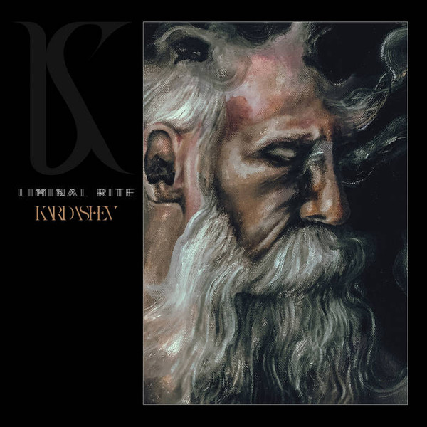 KARDASHEV Liminal Rite 